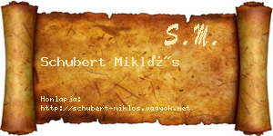 Schubert Miklós névjegykártya